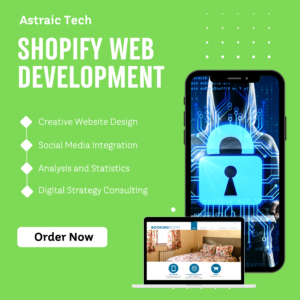 Shopify Web Development Astraic Tech